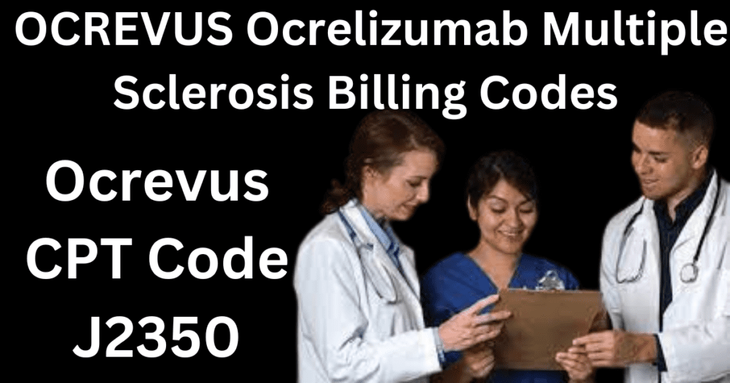 Ocrevus CPT Code J2350