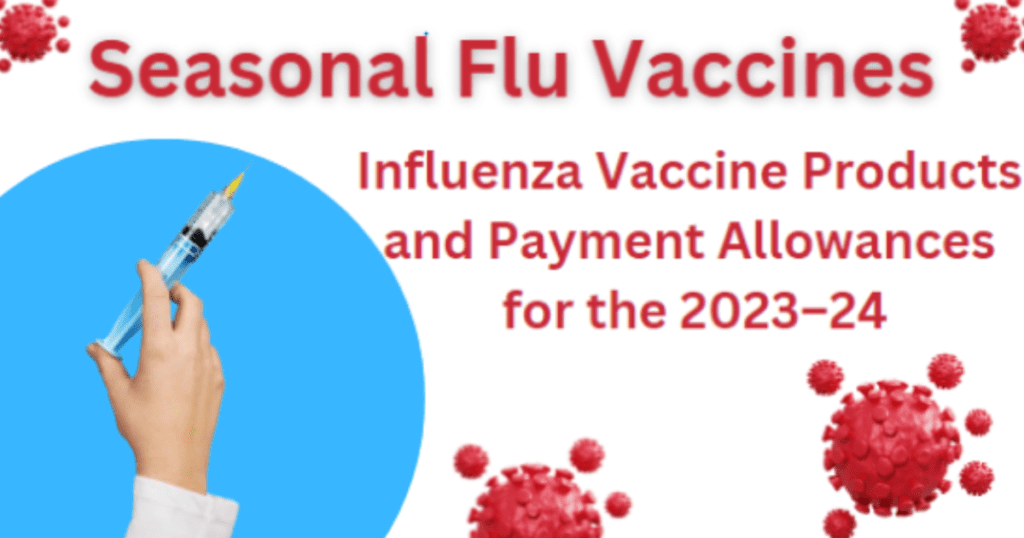 Seasonal Flu Vaccines